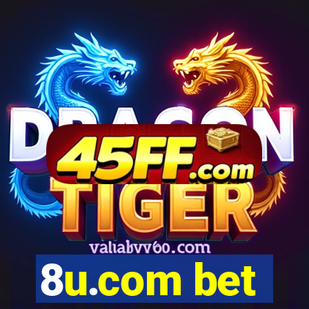 8u.com bet